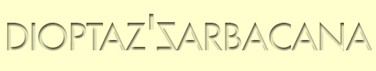 DIOPTAZ-SARBACANA-SARBAKANA